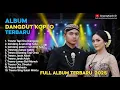 Full Album Dangdut Koplo Terbaru – Irama Paling Enak Sepanjang Tahun!