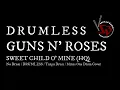 GUNS N' ROSES - Sweet Child O'Mine / No Drum / DRUMLESS / Tanpa Drum / Minus One Drum Cover