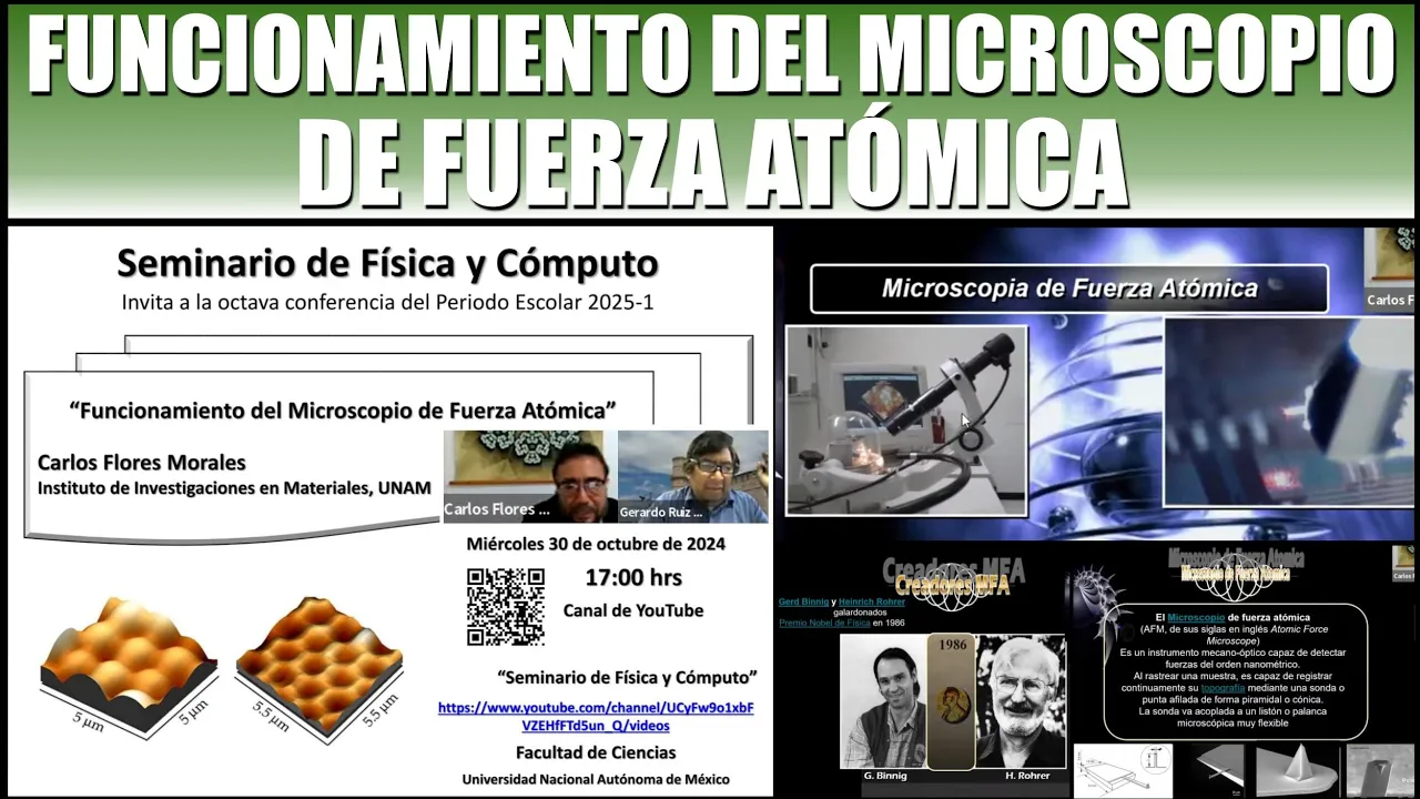 Funcionamiento d Microscopio de Fuerza Atómica (Carlos Flores Morales) Seminario de Física y Cómputo