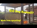 How to build a Dog Kennel for Under 50 DIY Dog cage for a big Dog