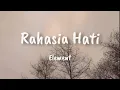 Download Lagu Element - Rahasia Hati (Lirik) #trending
