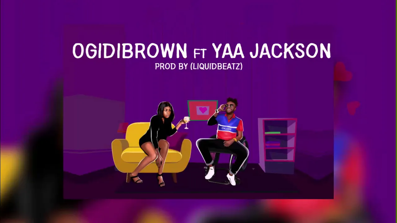 Ogidibrown ft Yaa Jackson - True love (lyrics video)