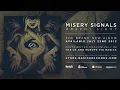 MISERY SIGNALS - Two Solitudes (Official HD Audio - Basick Records)