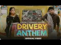 Download Lagu DRIVERY ANTHEM