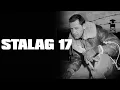 Lagu STALAG 17 – Classic POW Drama (1953) | William Holden’s Gripping WWII Prison Camp Thriller