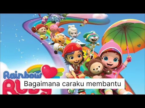 Download MP3 Lagu Rainbow ruby - How can i help - lirik dan terjemahan