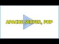 Apache server PHP 3 Solutions