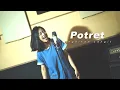 Lagu Potret - Bagaikan Langit  (Rock Cover By CHILD OUT)