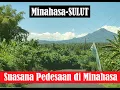 Lagu Suasana Desa Desa di Minahasa, Desa Sawangan, Desa Kamangta dan Desa Tombuluan, Kecamatan Tombulu