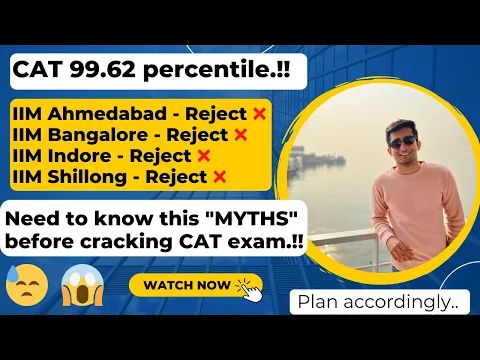 Download MP3 MYTHS REGARDING IIMs | G.E.M PROBLEM | CAT 99.62 PERCENTILER..