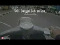 Download Lagu Story WA (sido sayang ora) Download Lagu Story WA (sido sayang ora)