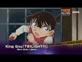 Download Lagu 「TWILIGHT!!!」 - King Gnu  【OST CONAN MOVIE 28: DƯ ẢNH CỦA ĐỘC NHÃN】