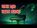 Download Lagu VELVET BAND TAKKAN MENANTI Karaoke