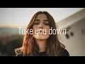 Download Lagu Illenium - Take You Down (Lyrics)
