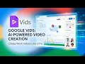 How to Use Google Vids for Fast Online Creation