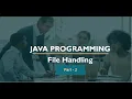 File Handling Java Part - 2