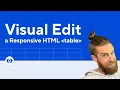 Visual Edit a Responsive HTML Table