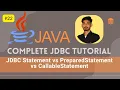 JDBC Statement vs PreparedStatement vs CallableStatement When How to Use Each Part 22