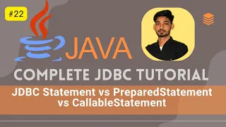 JDBC Statement vs PreparedStatement vs CallableStatement When How to Use Each Part 22