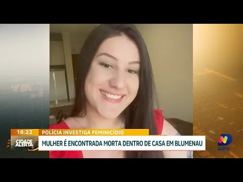 Mais um caso de feminicídio em Santa Catarina: mulher é encontrada morta em Blumenau