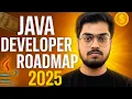 How to Become a Java Developer in 2025 Complete Roadmap