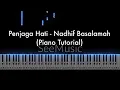 Download Lagu Penjaga Hati - Nadhif Basalamah | Piano Tutorial by Andre Panggabean
