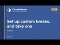 Clock In Master - Set up custom breaks and take one Admin Guide