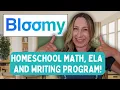 Online Math Language Arts and Writing Program for Homeschool - Bloomy Learning Review 2026