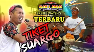 Download TIKET SUARGO - BRODIN NEW PALLAPA Live BREBES - GASS POLLL MP3
