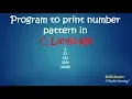 Program to print number pattern in C Language