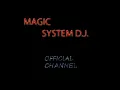 Download Lagu MAGIC SYSTEM D.J. - IN YOUR EYES