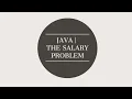 Java The Salary Problem