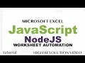 Excel Macros with JavaScript Node JS - Read Excel File to JSON Modify Write Back to Excel