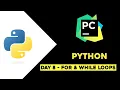 Day 8 - Python Loops For While Break Continue Python Tutorial in Telugu