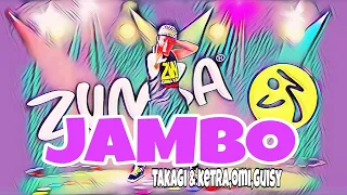 Download Jambo - Takagi \u0026 Ketra I Zumba®️fitness I Zin Melvin MP3