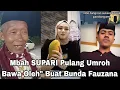 Download Lagu LIVE MBAH SUPARI PULANG UMROH BAWA OLEH\