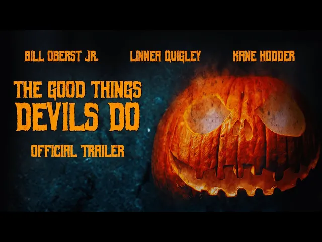 The Good Things Devils Do - Official Trailer