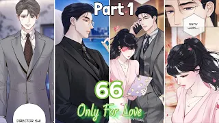 Accidental Love Only For Love Chapter 66 Part 1 Flashback Love At First Sight 