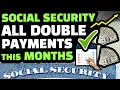 2023 SOCIAL SECURITY BENEFITS GET READY FOR EXTRA SOCIAL SECURITY PAYMENTS IN THIS MONTHS