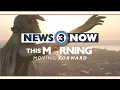 News 3 Now This Morning October 30 2025