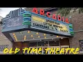 Toured Arcadia Theatre Wellsboro Pa