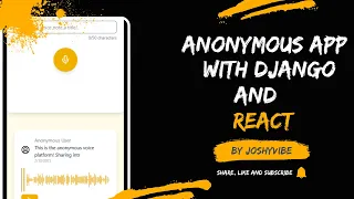 Build an Anonymous Voice Note App with Django React Complete Tutorial