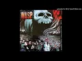 W.A.S.P. - Rebel In The F.D.G.