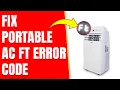 Portable AC Error Code FT What It Means and How to Fix It