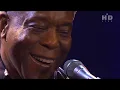 Buddy Guy - Estival Jazz Lugano 2008 Live Full