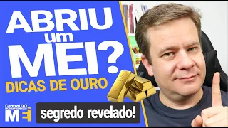ACABEI DE ABRIR UM MEI  E AGORA? ESSE VÍDEO VALE OURO!! SEGREDOS QUE NINGUÉM TE CONTA