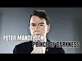 Peter Mandelson Prince of Darkness