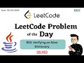 953 verifying an alien dictionary Leetcode Java TechCoder A V