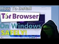 Tor Browser on Windows 11 Full Setup Pro Tips