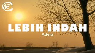 Download LEBIH INDAH ( ADERA ) - COVER MICHELA THEA (Lirik) MP3